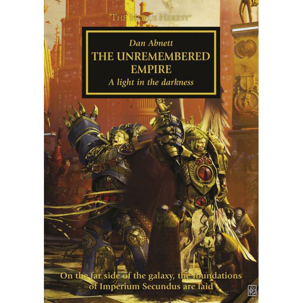 HORUS HERESY: THE UNREMEMBERED EMPIRE (A-FORMAT)