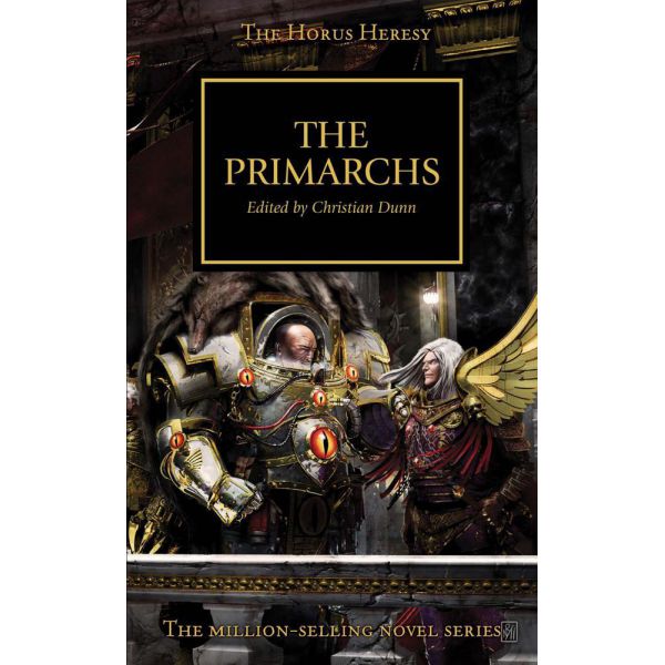 HORUS HERESY: THE PRIMARCHS (PB)